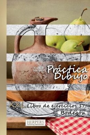 Cover of Práctica Dibujo - XXL Libro de ejercicios 17