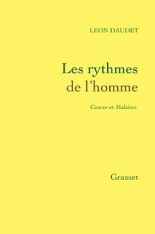 Cover of Les Rythmes de L'Homme - Cancer Et Malaises