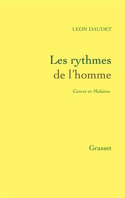 Book cover for Les Rythmes de L'Homme - Cancer Et Malaises