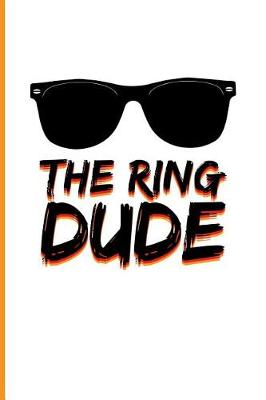 Book cover for The Ring Dude