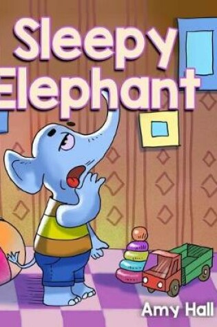 Cover of Sleepy Elephant