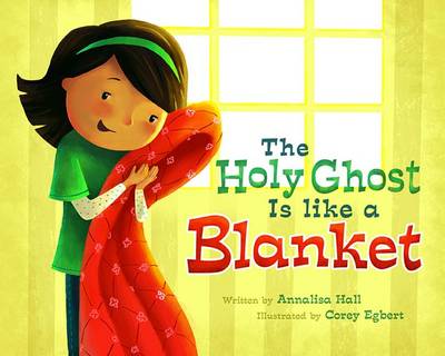 Book cover for The Holy Ghost Is Like a Blanket