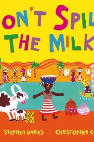 Cover of Don't Spill the Milk!