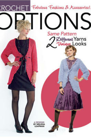 Cover of Options Crochet Fashion