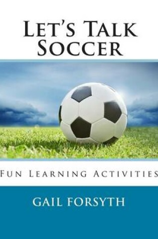 Cover of Let's Talk Soccer