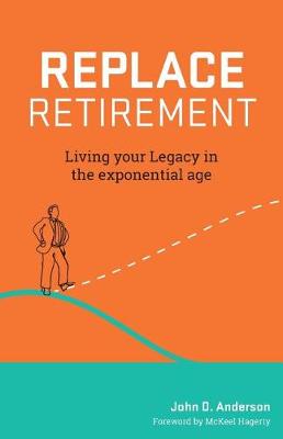 Book cover for Replace Retirement