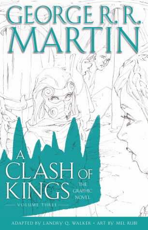 Book cover for A Clash of Kings: The Graphic Novel: Volume Three