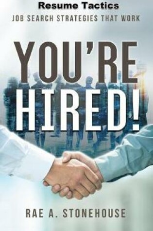 Cover of You're Hired! Resume Tactics