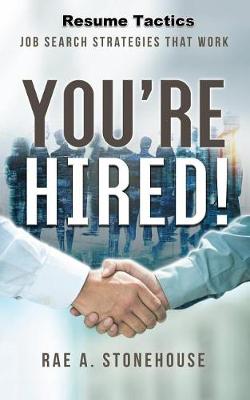 Book cover for You're Hired! Resume Tactics