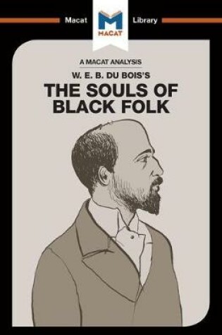 Cover of An Analysis of W.E.B. Du Bois's The Souls of Black Folk