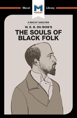 Book cover for An Analysis of W.E.B. Du Bois's The Souls of Black Folk