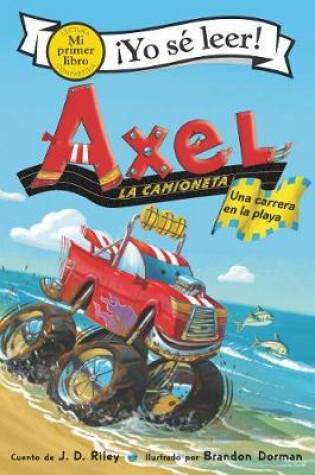 Cover of Axel La Camioneta: Una Carrera En La Playa