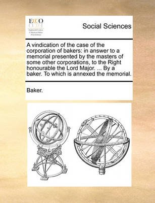 Book cover for A Vindication of the Case of the Corporation of Bakers