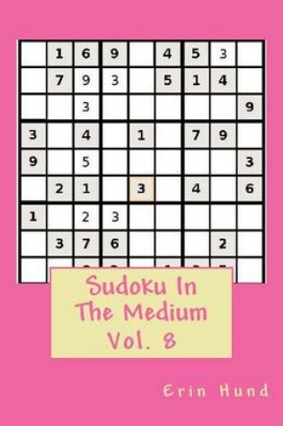 Cover of Sudoku In The Medium Vol. 8