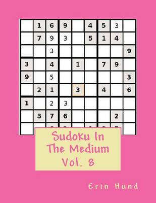 Book cover for Sudoku In The Medium Vol. 8