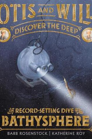 Cover of Otis and Will Discover the Deep