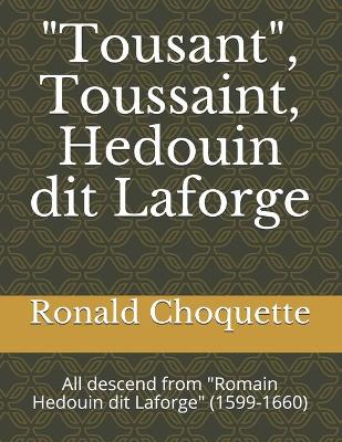 Book cover for "Tousant", Toussaint, Hedouin dit Laforge