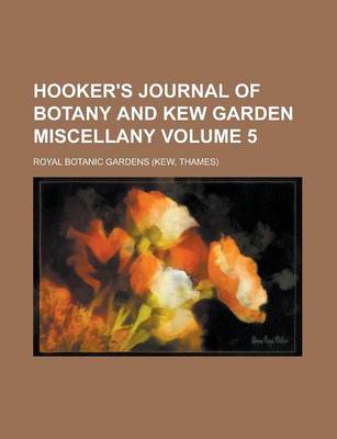 Book cover for Hooker's Journal of Botany and Kew Garden Miscellany Volume 5