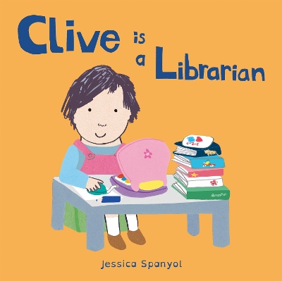 Book cover for Clive is a Librarian