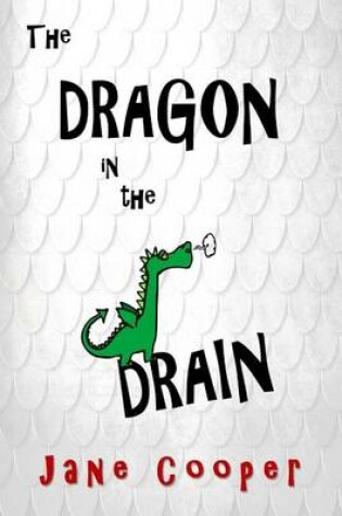Cover of The Dragon in the Drain