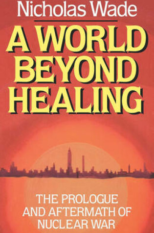 Cover of A World Beyond Healing