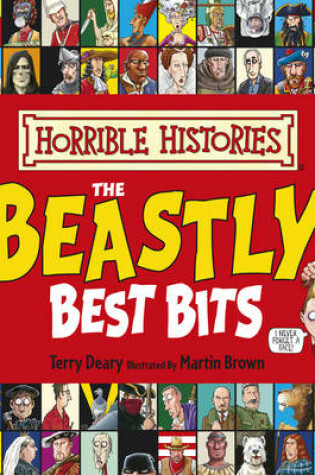 Cover of Horrible Histories: Beastly Best Bits