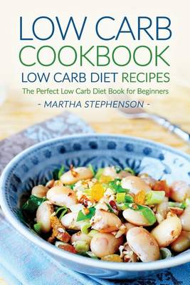 Book cover for Low Carb Cookbook, Low Carb Diet Recipes