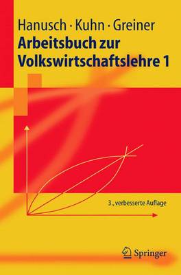 Book cover for Arbeitsbuch zur Volkswirtschaftslehre 1