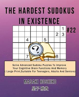 Book cover for The Hardest Sudokus In Existence #22