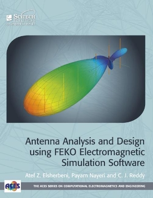 Cover of Antenna Analysis and Design using FEKO Electromagnetic Simulation Software