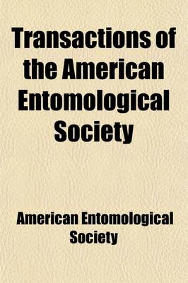 Book cover for Transactions of the American Entomological Society (Volume 38)