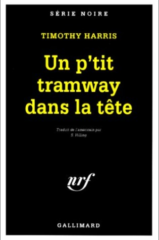 Cover of Petit Tramway Dans Tete