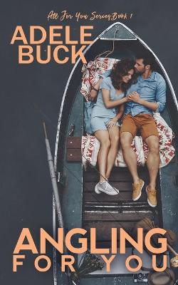 Book cover for Angling for You