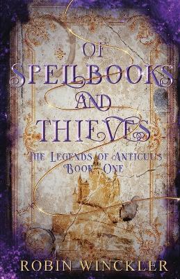 Cover of Of Spellbooks and Thieves