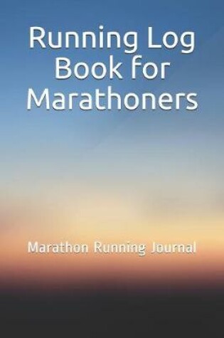 Cover of Running Log Book for Marathoners