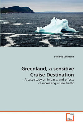 Book cover for Greenland, a sensitive Cruise Destination