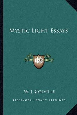 Book cover for Mystic Light Essays