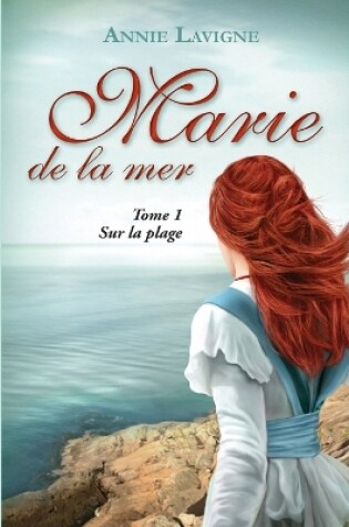 Marie de la mer Tome 1