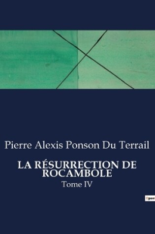 Cover of La Résurrection de Rocambole