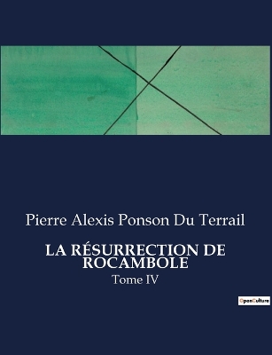 Book cover for La Résurrection de Rocambole