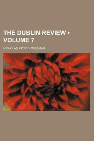 Cover of The Dublin Review (Volume 7)