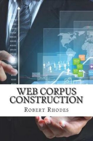 Cover of Web Corpus Construction