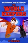 Book cover for The World Keepers 3