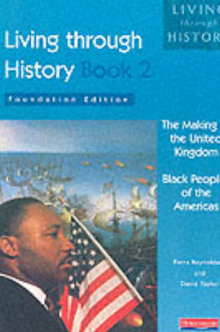 Cover of Living Through History: Foundation Book 2