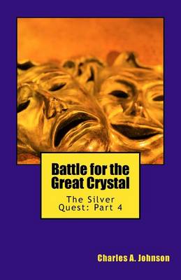 Book cover for Battle for the Great Crystal