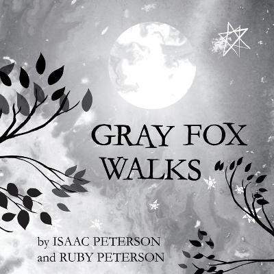 Book cover for Gray Fox Walks