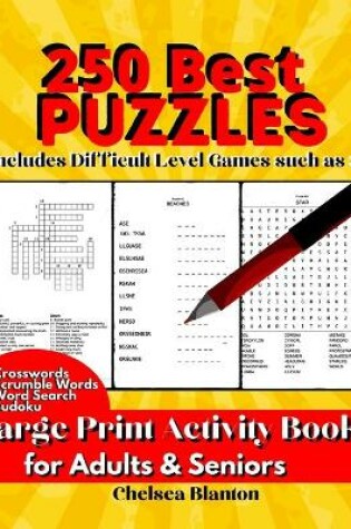Cover of 250 Best Puzzles Large Print Activity Book for Adults & Seniors
