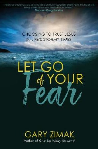 Cover of Let Go of Your Fear