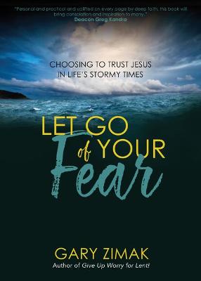 Book cover for Let Go of Your Fear