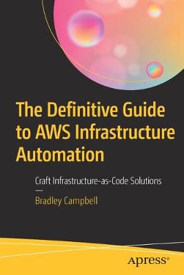 Book cover for The Definitive Guide to AWS Infrastructure Automation